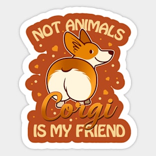 Corgi is my friend Sticker